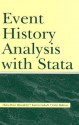 Event History Analysis with Stata - Hans-Peter Blossfeld, Götz Rohwer, Katrin Golsch