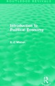 Introduction to Political Economy. by E.J. Mishan - E.J. Mishan