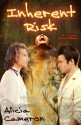 Inherent Risk (Hojer) - Alicia Cameron