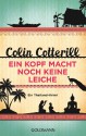 Ein Kopf macht noch keine Leiche - Jimm Juree 2: Ein Thailand-Krimi (Die Jimm Juree-Romane) (German Edition) - Colin Cotterill, Jörn Ingwersen