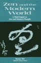 Zen and the Modern World: 3rd Sequel to Zen & Western Thought - Masao Abe