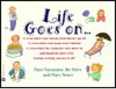 Life Goes on - Patti Falzarano, Bo Niles, Mary Sears