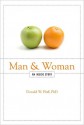 Man and Woman: An Inside Story - Donald W. Pfaff