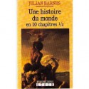 Une histoire du monde en 10 chapitres 1/2 - Julian Barnes