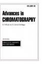 Advances in Chromatography: Volume 38 - Phyllis R. Brown, Eli Grushka