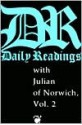 Daily Readings with Julian of Norwich, Vol. 2 - Julian of Norwich, Robert Llewelyn