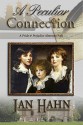 A Peculiar Connection - Jan Hahn, Jakki Leatherberry, Janet Taylor