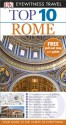 DK Eyewitness Top 10 Travel Guide: Rome - Reid Bramblett, Jeffrey Kennedy