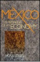 Mexico, The Remaking Of An Economy - Nora Lustig