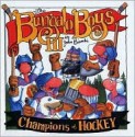 Champions of Hockey: Bungalo Boys - John Bianchi