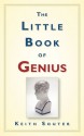 The Little Book of Genius - Keith Souter