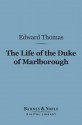 The Life of the Duke of Marlborough (Barnes & Noble Digital Library) - Edward Thomas