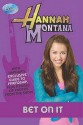 Don't Bet on It (Hannah Montana, #10) - Ann Lloyd