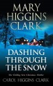 Dashing Through the Snow - Mary Higgins Clark