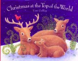 Christmas at the Top of the World (Albert Whitman Prairie Books) - Tim Coffey