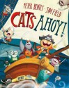 Cats Ahoy! - Peter Bently