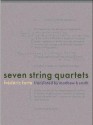 Seven String Quartets - Frédéric Forte, Matthew B. Smith