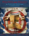 Politics and Policy in American States & Communities (8th Edition) - Dennis L. Dresang, James J. Gosling