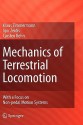 Mechanics Of Terrestrial Locomotion: With A Focus On Non Pedal Motion Systems - Klaus Zimmermann, Igor Zeidis, Carsten Behn