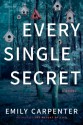 Every Single Secret - Clara Emily Carpenter