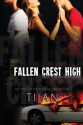 Fallen Crest High - Tijan