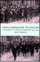 From Liberalism to Fascism: The Right in a French Province, 1928 1939 - Kevin Passmore