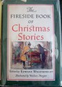 Fireside Book of Christmas Stories - Edward Wagenknecht