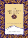 The Alchemist's Journey: Tapping into Natural Forces for Transformation and Change - Glennie Kindred