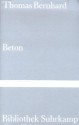 Beton (Bibliothek Suhrkamp, #857) - Thomas Bernhard