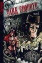 The Dark Goodbye, Vol. 1 - Frank Marraffino, Drew Rausch