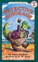 Detective Dinosaur - James Skofield