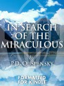 In Search of the Miraculous - P.D. Ouspensky, G.I. Gurdjieff