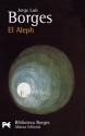 El Aleph - Jorge Luis Borges