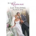 The Bride's Baby - Liz Fielding