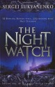 The Night Watch - Sergei Lukyanenko, Andrew Bromfield