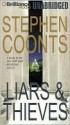 Liars & Thieves - Stephen Coonts, Guerin Barry