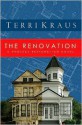 The Renovation: Carter Mansion (Project Restoration #1) - Terri Kraus