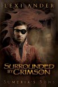 Surrounded by Crimson (Sumeria's Sons) - Lexi Ander