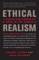 Ethical Realism - Anatol Lieven, John Hulsman