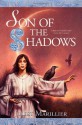 Son of the Shadows - Juliet Marillier