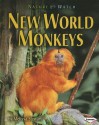 New World Monkeys - Melissa Stewart