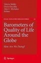 Barometers Of Quality Of Life Around The Globe: How Are We Doing? - Valerie Møller, Denis Huschka, Alex C. Michalos, Moller