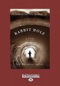 Rabbit Hole (Large Print 16pt) - David Lindsay-Abaire