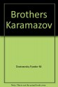 Brothers Karamazov - Fyodor Dostoyevsky, Constance Garnett