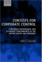 Contests for Corporate Control: Corporate Governance and Economic Performance in the United States and Germany: Corporate Governance and Economic Performance in the United States and Germany - Mary O'Sullivan