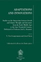 Adaptations And Innovations: Studies On The Interaction Between Jewish And Islamic Thought And Literature From The Early Middle Ages To The Late Twentieth ... (Collection De La Revue Des Etudes Juives) - Y.T. Langermann, J. Stern