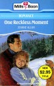 One Reckless Moment - Jeanne Allan