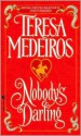 Nobody's Darling - Teresa Medeiros