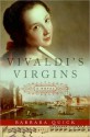 Vivaldi's Virgins - Barbara Quick