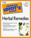 The Complete Idiot's Guide to Herbal Remedies - Frankie Avalon Wolfe, Louise Tenney